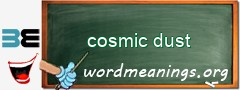 WordMeaning blackboard for cosmic dust